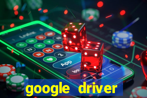 google driver windows 10